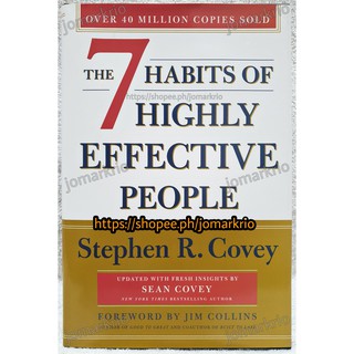 The 7 Habits of Highly Effective People (30th Anniversary Edition) - Stephen R. Covey