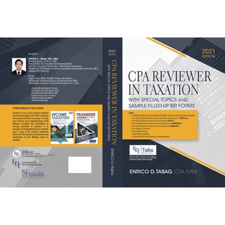 CPA Reviewer in Taxation With CREATE Law - 2021 edition by Enrico D. Tabag