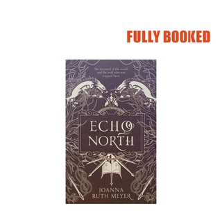 Echo North (Paperback) by Joanna Ruth Meyer