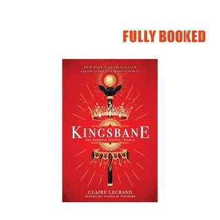Kingsbane: The Empirium Trilogy, Book 2 (Paperback) by Claire Legrand