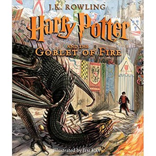 Harry Potter and the Goblet of Fire: The Illustrated Edition (Harry Potter, Book 4)