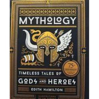 Mythology Timeless Tales of Gods and Heroes (Hardcover) by Edith Hamilton