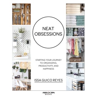 Neat Obsessions by Issa Guico Reyes