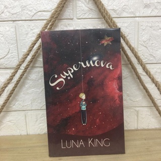 Supernova by Luna King