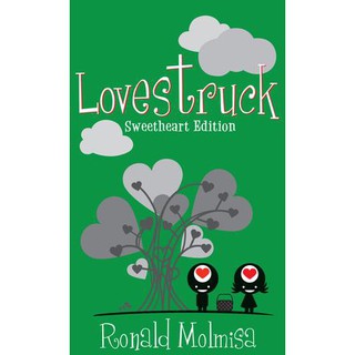 Lovestruck: Sweetheart Edition by Ronald Molmisa