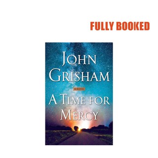 【COD local stock】 A Time for Mercy: A Jake Brigance Novel, Book 3 (Hardcover) by John Grisham