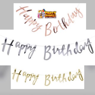Happy Birthday Bunting Banner Gold, Silver, Rose Gold (1)
