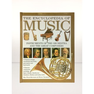 THE ENCYCLOPEDIA OF MUSIC (HARDCOVER) by: Max Wade Matthews & Wendy Thompson