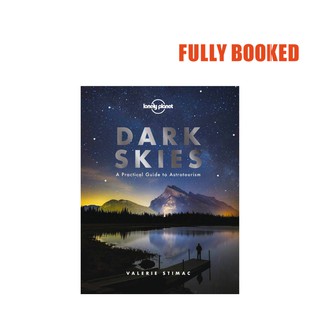 Lonely Planet: Dark Skies (Hardcover) by Valerie Stimac