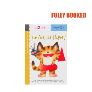 Kumon First Steps Workbooks: Let's Cut Paper (Paperback) by Kumon Publishing