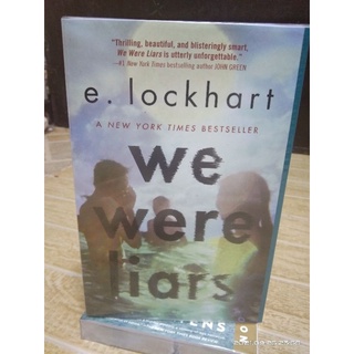WE WERE LIARS BY: E. LOCKHART