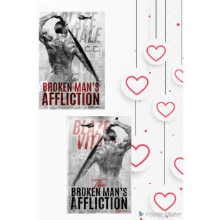 The Broken Man's Affliction - C.C.