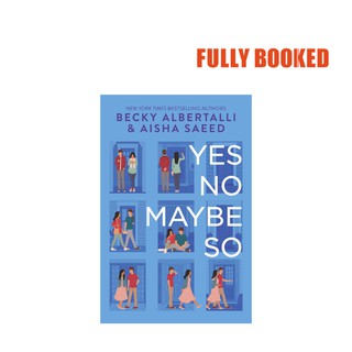 Yes No Maybe So (Hardcover) by Becky Albertalli, Aisha Saeed