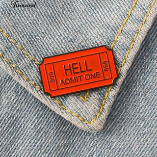 ☀English Letter Hell Admit One Metal Brooch Pin Clothes Scarf