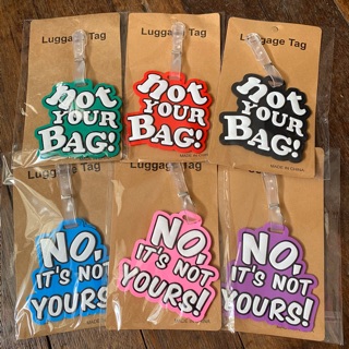 Not Your Bag! Statement Luggage Bag Tags