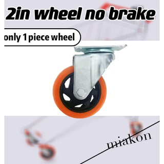 2 inches caster wheel orange without brake/COD