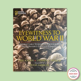 Eyewitness to World War II (Hardcover) by Neil Kagan