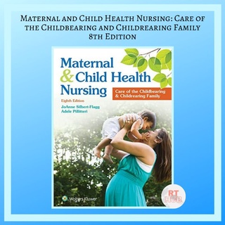 Maternal and Child Health Nursing 8th Edition by Adele Pilliteri
