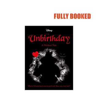 Disney Twisted Tales: Unbirthday (Paperback) by Igloo Books