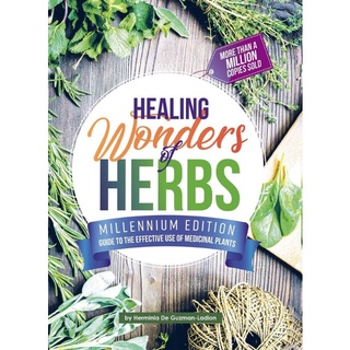 Healing Wonders Of Herbs ( Guide To The Effective Use Of Medicinal Plants)