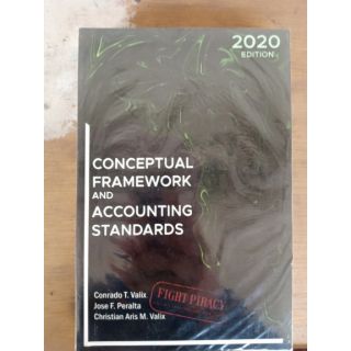CONCEPTUAL FRAMEWORK AND ACCOUNTING STANDARDS 2020 BY VALIX