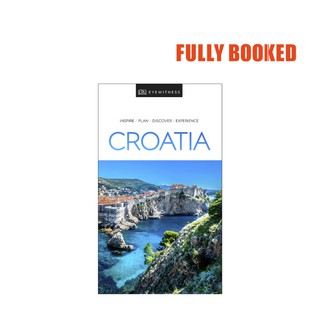 DK Eyewitness Travel Guide: Croatia (Paperback) by DK Eyewitness