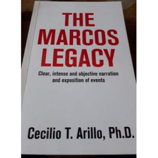 The Marcos Legacy by Cecilio T Arillo