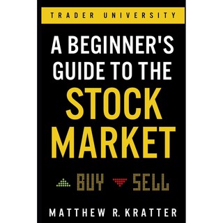 A Beginner's Guide to the Stock Market (SC)