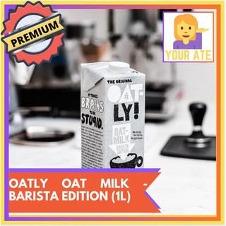 ⊙Oatly Oat Milk - Barista/ Organic/ Chocolate/ Regular Edition (1L)