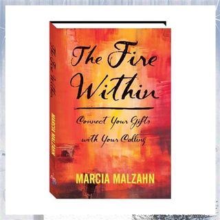 【Available】Mini-book: THE FIRE WITHIN: Connect Your Gifts with Your Calling