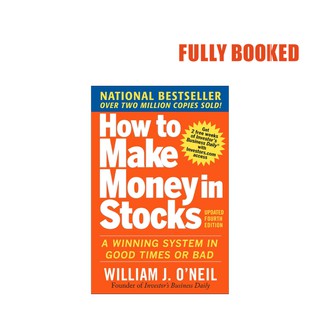 How to Make Money in Stocks, 4th Edition (Paperback) by William J. O'Neil (1)