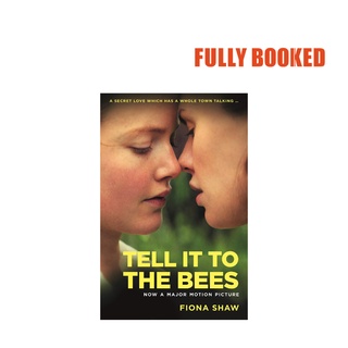 Tell it to the Bees (Paperback) by Fiona Shaw