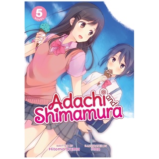 NUKKURI Yuri Light Novel - ADACHI AND SHIMAMURA Volume 5 (Iruma Hitoma and Non)books