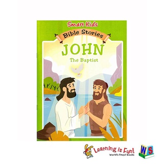 WS SMART KIDS BIBLE STORIES-JOHN THE BAPTIST