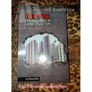 AUTHENTIC STRUCTURAL ENGINEERING & CONSTRUCTION Volume 3 by Besavilla