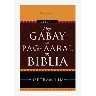 Mga Gabay sa Pag-aaral ng Biblia 4: Genesis