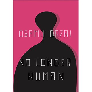 No Longer Human (by Osamu Dazai) (Light Novel)