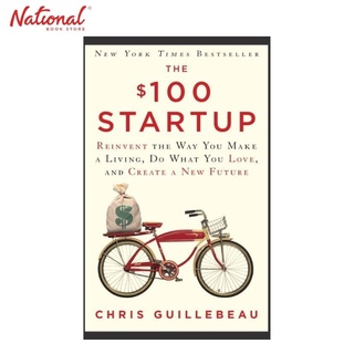 The $100 Start Up Trade Paperback By Chris Guillebeau