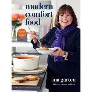 Modern Comfort Food: A Barefoot Contessa Cookbook (Hardcover)