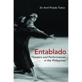 Entablado Theaters and Performances in the Philippines