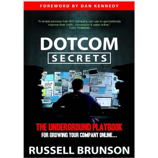Dotcom Secrets by Russell B.