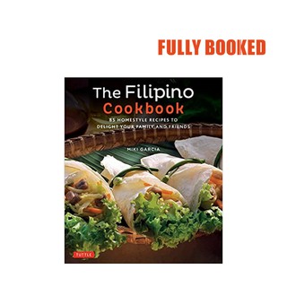 The Filipino Cookbook (Paperback) by Miki Garcia