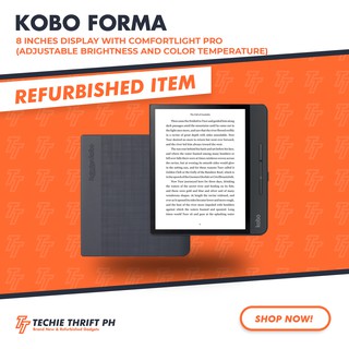 Kobo Forma 8GB (Latest Model) *REFURBISHED*
