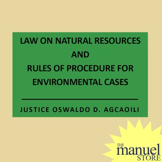 Agcaoili Natres (2021) - Natural Resources & Environmental Cases - Law & Rules of Procedure