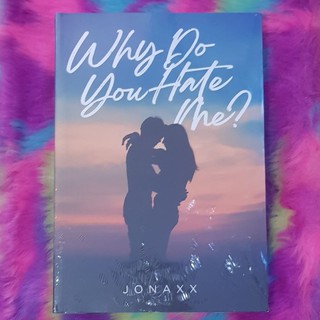 Why Do You Hate Me? (Mpress Books) - Jonaxx