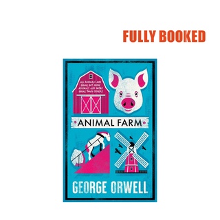 Animal Farm, Alma Classics Evergreens (Paperback) by George Orwell