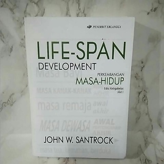 Life-span DEVELOPMENT Edition 13 Volume 1 - John W. Santrock