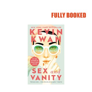 Sex and Vanity, Export Edition (Mass Market) by Kevin Kwan