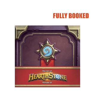The Art of Hearthstone, Vol. 2 (Hardcover) by Robert Brooks