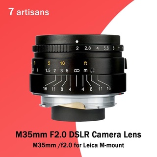 7Artisans 35mm F2.0 For Leica M DSLR Camera Lens Professional Photo Studio Kit Fixed Focus For M240 M3 M5 M6 M7 M8 M9 M9P M10
